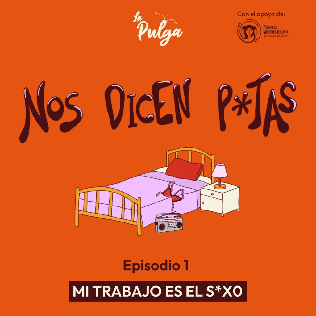 Nos dicen p*tas — Episodio 1